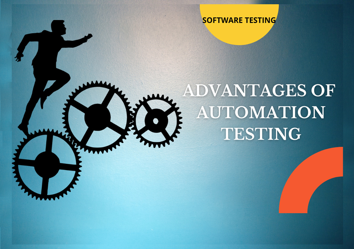 Advantages of automation testing